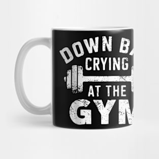 Now I'm Down Bad Crying At The Gym Workout Fitness Mug